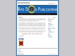 Bad Dog Publishing | Fantasy, Horror, Science Fiction and Science Fantasy Publisher
