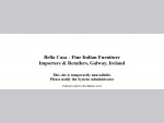 Bella Casa - Fine Italian Furniture Importers Retailers, Galway, Ireland - Offline