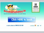 BOOKAHOLIDAY. IE - Holiday bookings made easy - by O’Leary Travel Wexford