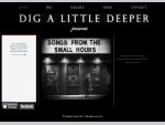 DIG A LITTLE DEEPER - SONGS FROM THE SMALL HOURS