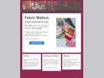 Fabric Matters - fabrics for patchwork and quilting - Home