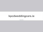 kpcdweddingcars. ie mdash; Coming Soon