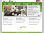 Its Your History | Undertakes all aspects of Family History research. Provides assistance in guidi