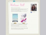 No 1 bestselling author Melissa Hill author of Something From Tiffany's. The Truth About You, Plea