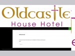 Oldcastle House Hotel | Where Style and Traditon Meet