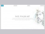 Paul Walsh Art Home, commissions, teaching, viewings , viewings welcome