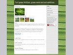 Turf grass fertiliser, grass seed and soil additives