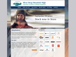 River Deep Mountain High Specialists in Outdoor Clothing and Equipment