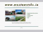 Wasteworks waste consultancy providing Biogas, Anaerobic Digestion, Reedbeds and Wetlands services